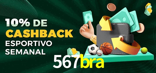 10% de bônus de cashback na 567bra